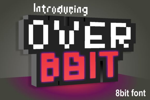 Over 8 Bit: The Tech-Forward Typeface for Modern Branding