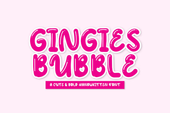 Why Gingies Bubble Is the Perfect Display Font for Campaigns